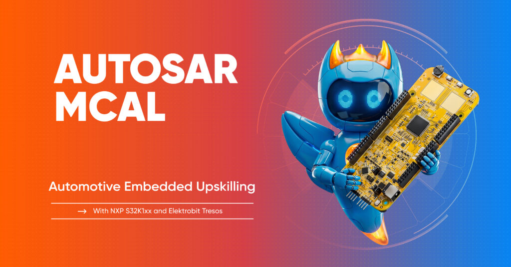 Upskilling - AUTOSAR MCAL
